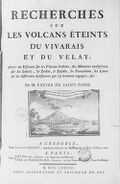 [Illustrations de Recherches sur les volcans éteints du Vivarais et du Velay] / Cl. Fessard [et al.], grav.; Savart [et al.], dess. ; B. Faujas de Saint-Fond, aut. du texte