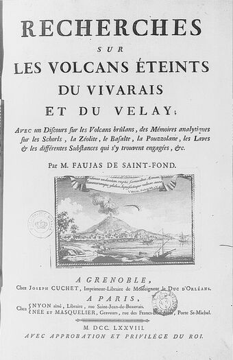 [Illustrations de Recherches sur les volcans éteints du Vivarais et du Velay] / Cl. Fessard [et al.], grav.; Savart [et al.], dess. ; B. Faujas de Saint-Fond, aut. du texte