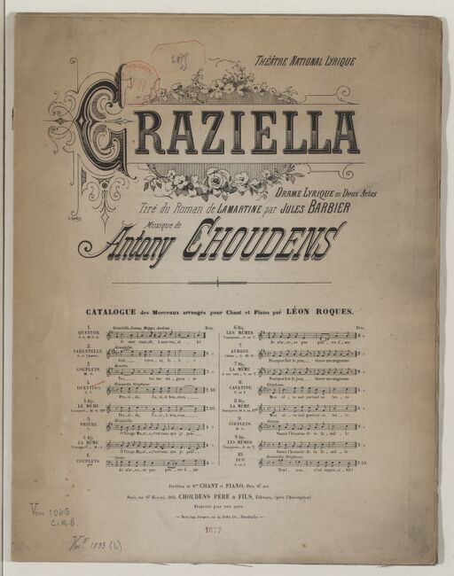 Graziella, drame lyrique en 2 actes tiré du roman de A. de Lamartine par Jules Barbier, [morceaux détachés chant et piano par Léon Roques]