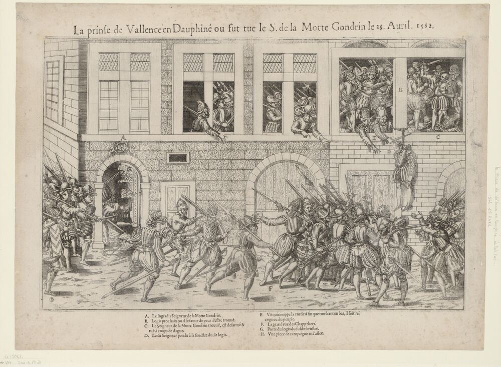 La Prinse de Vallence en Dauphiné où fut tué le S. de la Motte Gondrin le 25 avril 1562 : [estampe]