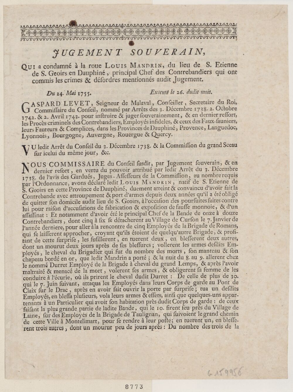 Jugement souverain qui a condamné à la roue Louis Mandrin du lieu de S. Etienne de S. Geoirs en Dauphiné