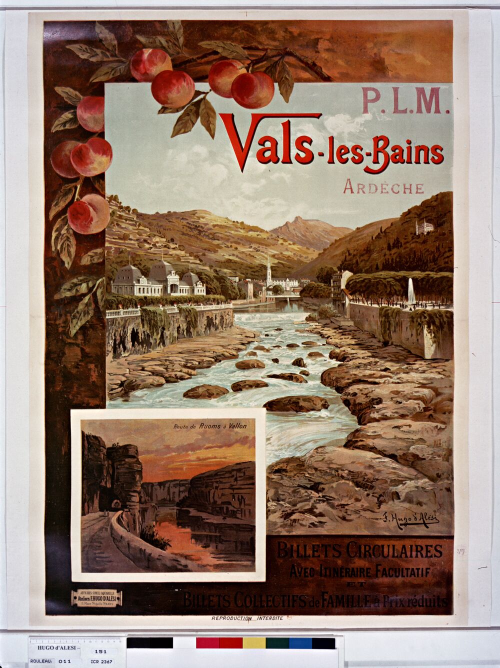 P.L.M. Vals les Bains, Ardèche. Billets circulaires avec itinéraire falcutatif [...] : [affiche] / F. Hugo d'Alési ; Affiches simili-aquarelle Ateliers F. Hugo d'Alési, 5 place Pigalle