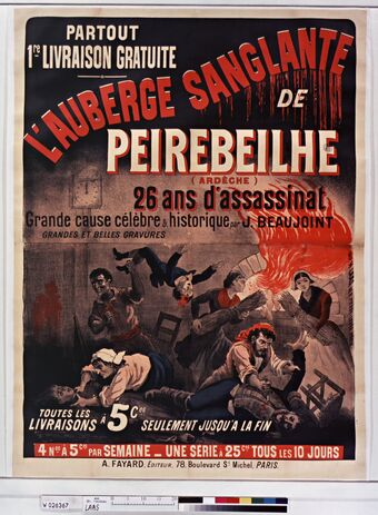 Partout 1re livraison gratuite. L'Auberge sanglante de Peirebeilhe (Ardèche), par J. Beaujoint... A. Fayard Editeur : [affiche] / [non identifié]