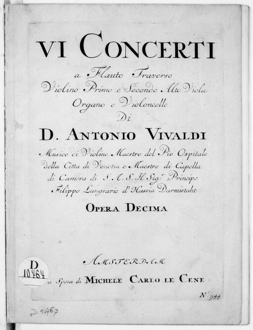 VI Concerti a flauto traverso, violino primo e secondo, alto viola, organo e violoncello... opera decima. [Op. 10]